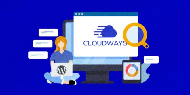 Hébergement WordPress géré dans le Cloud avec CloudWays
